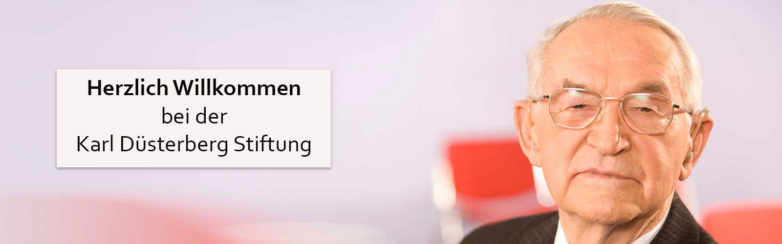 Karl Düsterberg Stiftung Portrait Herzlich Willkommen